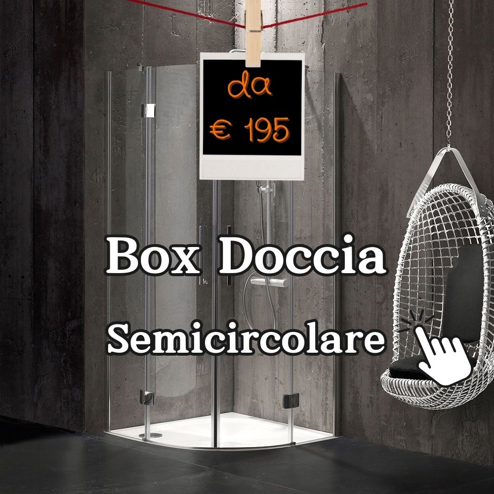 Box doccia Semicircolare